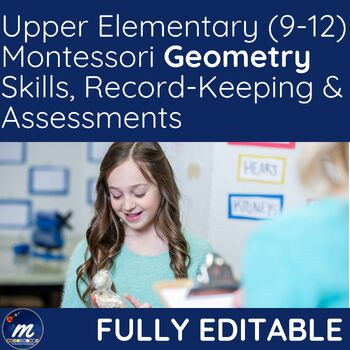Preview of Montessori Record Keeping Geometry Yr 4 5 6 inc Upper El Assessment into Gr4
