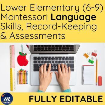 Preview of Montessori Record Keeping Language Lower El Yr 1 2 3 inc K Assessment into Gr1