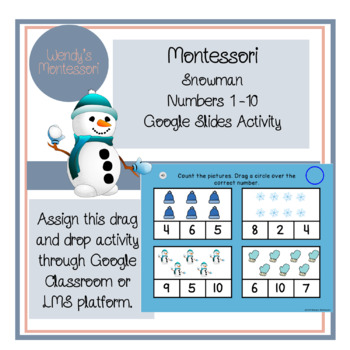 Preview of Montessori Snowman Numbers 1-10 Google Slides Digital Activity
