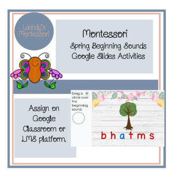 Preview of Montessori Spring Beginning Sounds Google Slides Digital Activities