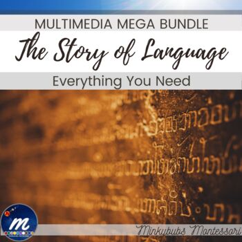Preview of Montessori Story of Language Fourth Great Lesson MEGA BUNDLE Media DL