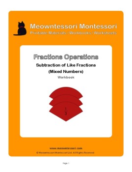 Preview of Montessori Subtraction of Like Fractions (Mixed Numbers) Workbook