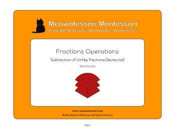 Preview of Montessori Subtraction of Unlike Fractions (Sensorial) Workbook