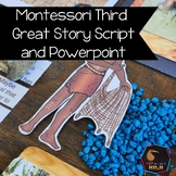 Montessori Third Great Story Script and Powerpoint