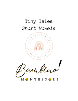 Preview of Montessori Tiny Tales - Short Vowels