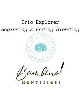 Preview of Montessori Trio Explorer BLENDING "BEGINNING & ENDING" SOUND WORDS