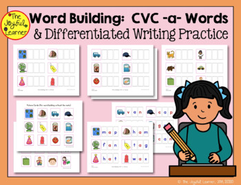 Word Building & Writing Practice: CVC -a- Words by The Joyful Learner