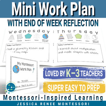 Preview of Montessori Work Plan, Student Self Reflection for Conferences, Weekly Planner