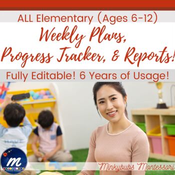 Preview of Montessori Record Keeping Work Plans ELEMENTARY 6-12 EDITABLE Reports Scope ALL