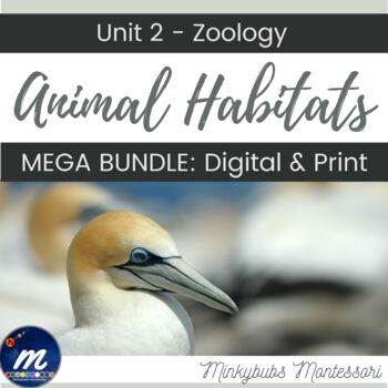 Preview of Montessori Zoology Animal Habitats MEGA Bundle Digital Media Printables