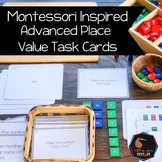 Montessori math: advanced place value task cards SET 1