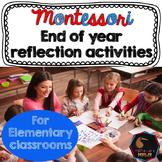 Montessori end of year reflection activities