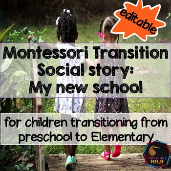 Preview of Montessori social story: my new school
