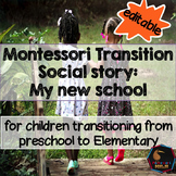 Montessori social story: my new school