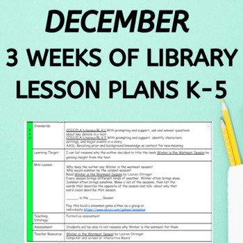 Preview of Month December Winter Library Media Specialist 3 weeks of Lesson Plans K-5
