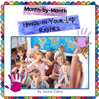 Preview of Month-by-Month Hands-in-Your-Lap Rhymes