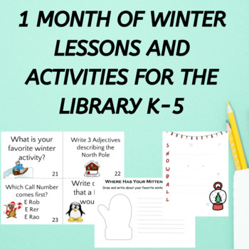 Preview of Month of Winter Library Lessons and Activities