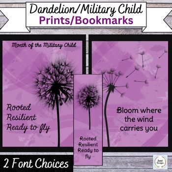 Preview of Month of the Military Child- Dandelion Printables/Posters/Bookmarks