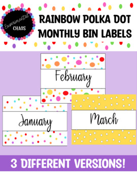 Preview of Monthly Bin Labels-Rainbow Polka Dots (Classroom Decor)