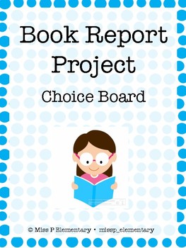 Preview of Book Report Project Choice Board