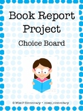 Book Report Project Choice Board
