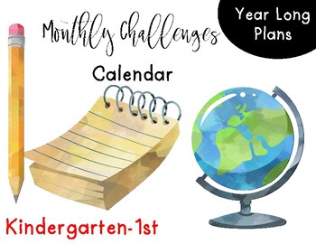 Preview of Monthly Challenges Calendar (Kinder & 1st) *Distance Learning*