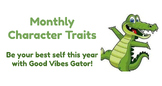 Monthly Character Trait Activities