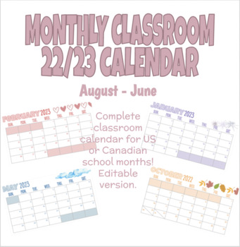 Preview of Monthly Classroom Calendar 2022/2023 *editable version*