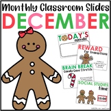 Monthly Classroom Slides December