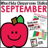 Monthly Classroom Slides September