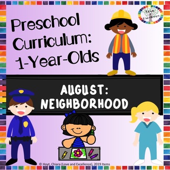 Preview of Monthly 1 Year Old Curriculum For Babies and Toddlers: August- Neighborhood