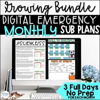 Preview of Monthly Digital Emergency Sub Plans 3rd and 4th grade Growing Bundle
