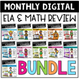 Monthly Digital Math and ELA Review Bundle