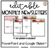 Monthly *EDITABLE* Newsletters (PowerPoint and Google Slides™)
