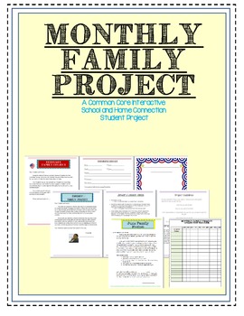 Preview of Monthly Family Projects- CCSS School Home Connection