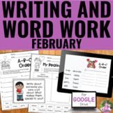 Monthly February Writing Prompts and Word Work - Valentine
