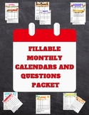 Monthly Fillable Calendar with questions - learning about,