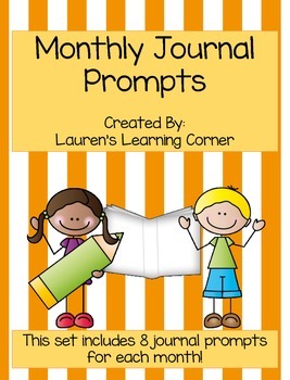Monthly Journal Prompts - September - June by Lauren's Learning Corner