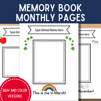 Preview of Monthly Memory Book Pages for End of Year - Editable