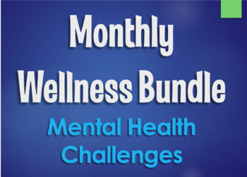 Preview of Monthly Mental Health Wellness Challenge Bundle