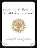 Monthly Morning & Evening Gratitude Journal