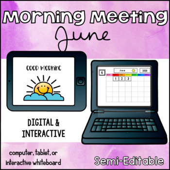 Preview of Digital Interactive Calendar Time/Morning Meeting/Circle Time-June