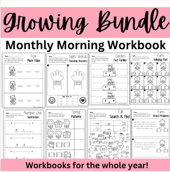 Preview of Monthly Morning Workbooks | Growing Bundle