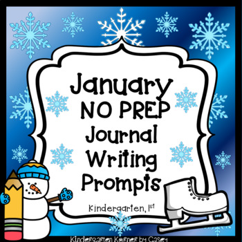Preview of January Writing Journals, Journal Writing Prompts / K 1 Journals Writing Centers