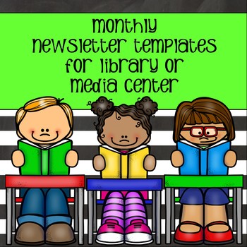 Preview of Monthly Newsletter Templates for Media Center or Library