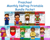 Monthly NoPrep Printables TheBundle (Preschool)