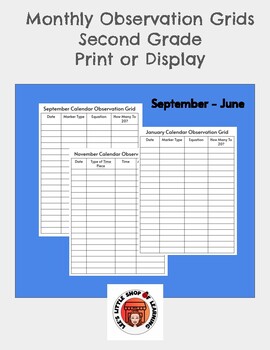 Preview of Monthly Observation Calendar Grids, Second Grade, Print or Display