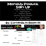 Monthly Potluck Sign Up
