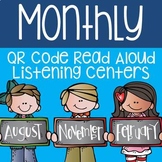 Monthly QR Code Read Aloud Listening Centers Bundle