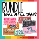 Monthly Read Aloud Slides BUNDLE (August to June)